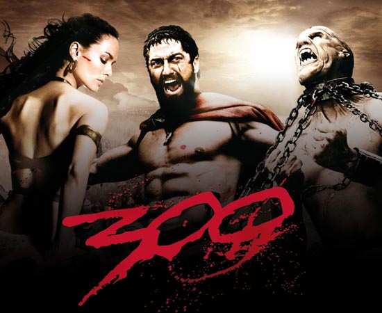 300 (2006) - É um relato da Batalha das Termópilas, na qual o Rei Leônidas e 300 espartanos lutaram até a morte contra Xerxes e seu exército persa. Enfrentando dificuldades insuperáveis, o sacrifí­cio desses homens levou toda a Grécia a se unir contra o inimigo persa, traçando um marco no caminho para a democracia.