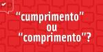 cumprimentooucomprimento