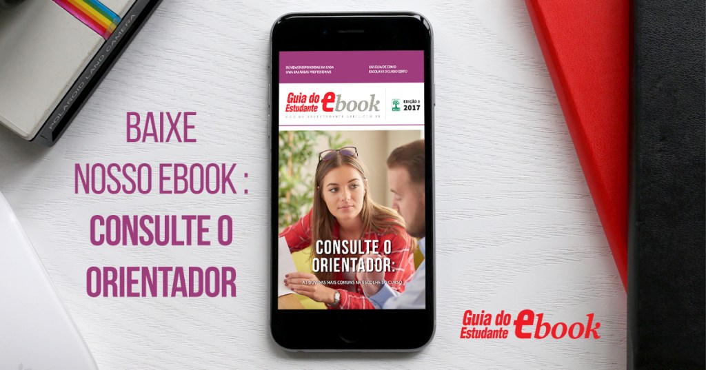 E-book Consulte o Orientador: As dúvidas de carreira mais comuns