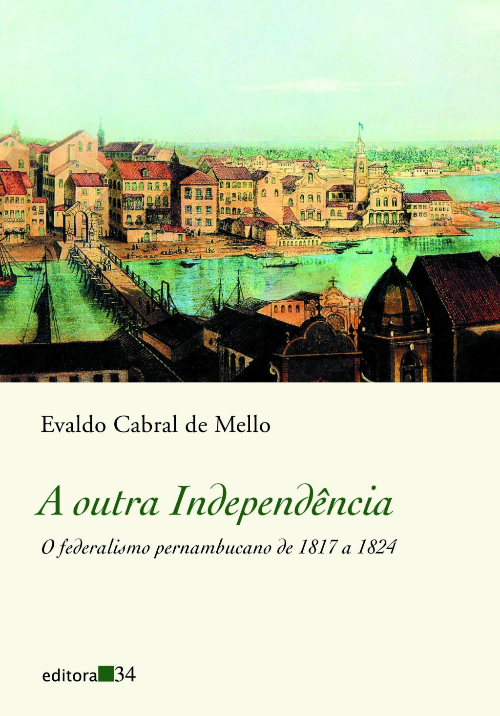 A outra independência - Evaldo Cabral