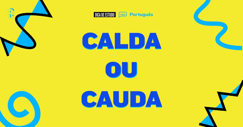 Cauda ou calda