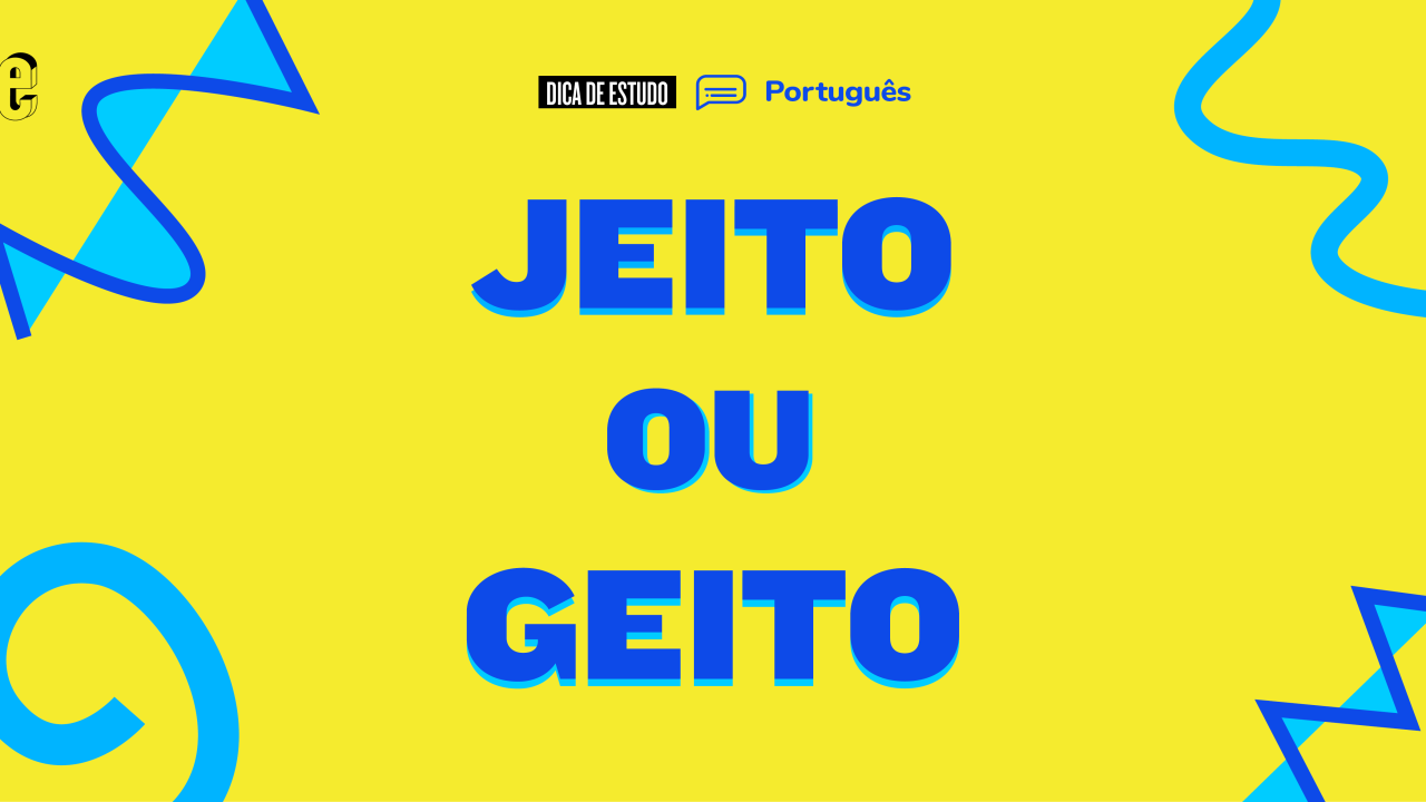 Imagens da palavra "jeito" escrita com J e G