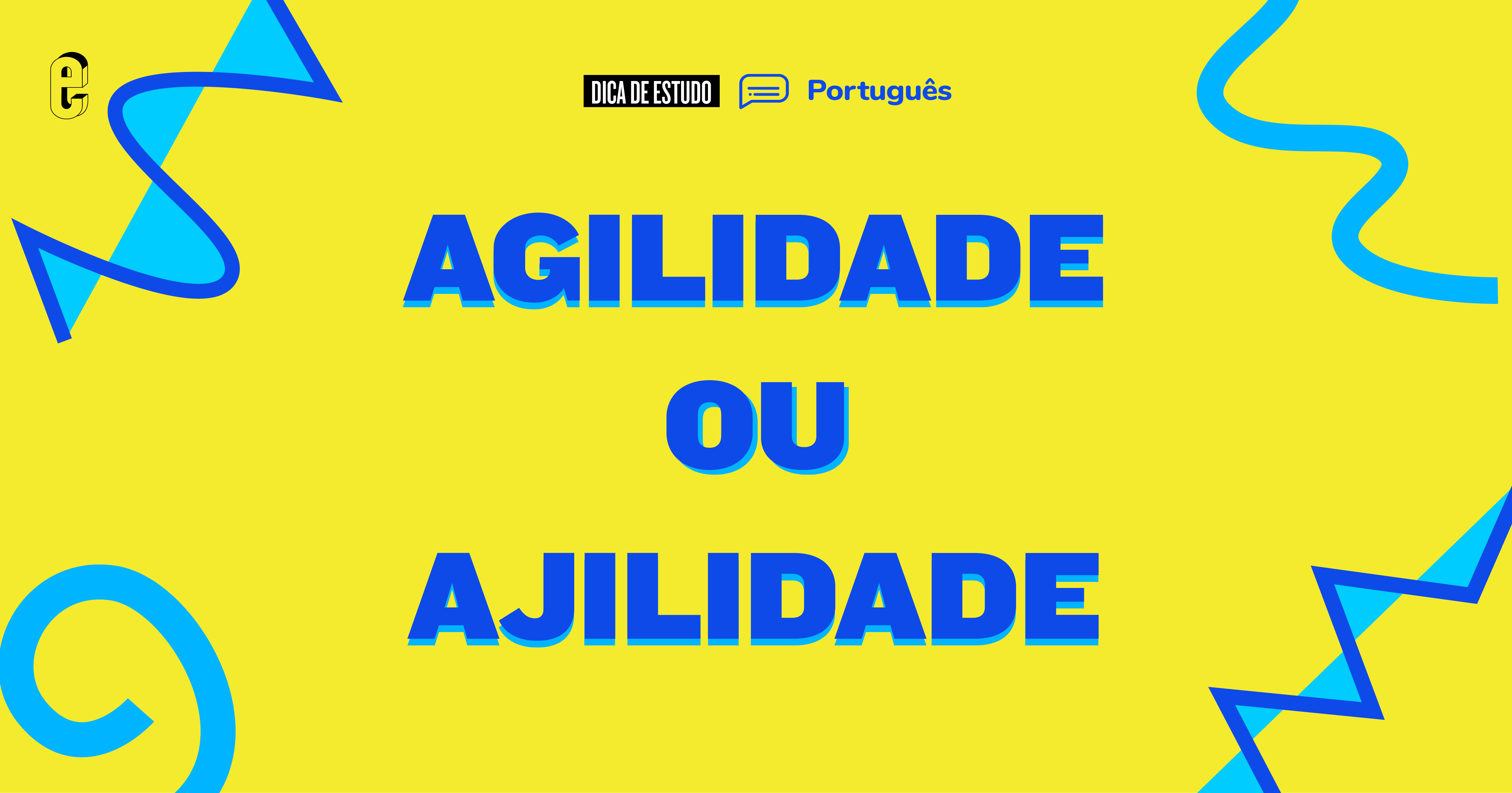 agilidade-ou-ajilidade