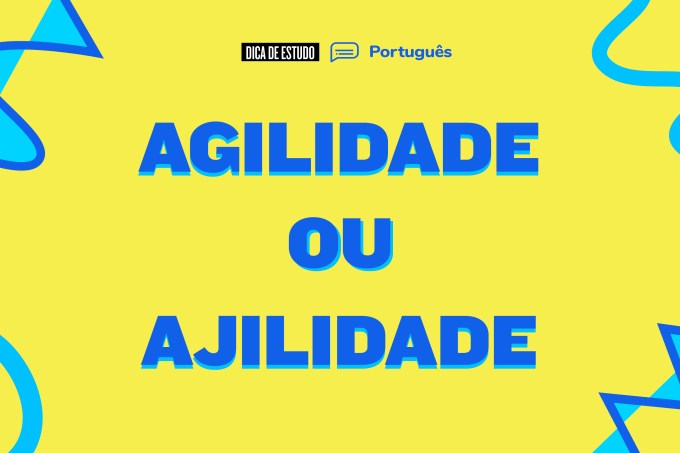 agilidade-ou-ajilidade