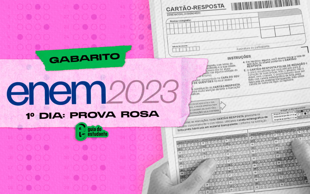 Gabarito Enem 2023 prova rosa: correção extraoficial do primeiro dia