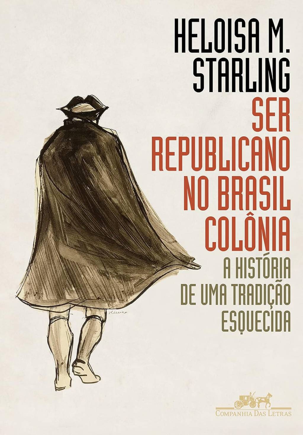 ser republicano no brasil colonia